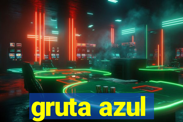 gruta azul